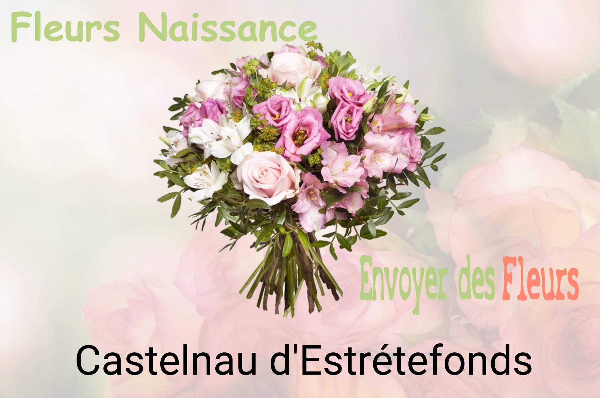 Bouquet de fleurs de naissance livré à Castelnau-d'Estrétefonds