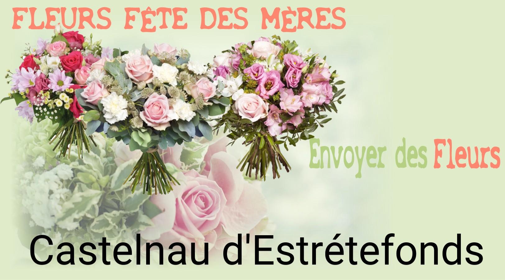 Bouquet de Fête des Mères livré à Castelnau-d'Estrétefonds
